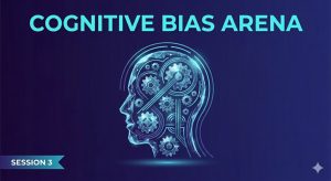 Cognitive Bias Cognitive Bias