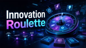 Innovation Roulette