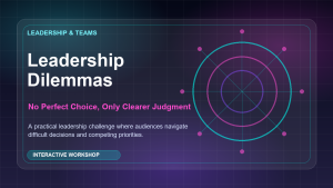 Leadership Dilemmas